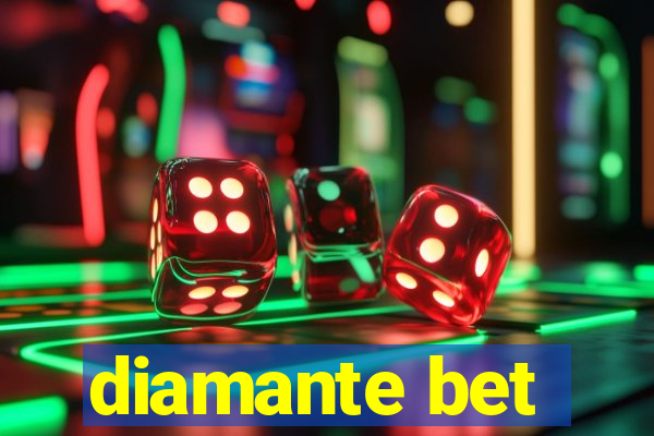 diamante bet