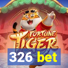 326 bet