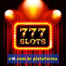 c18.com.br plataforma