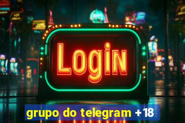 grupo do telegram +18