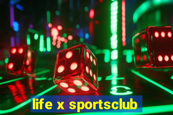 life x sportsclub