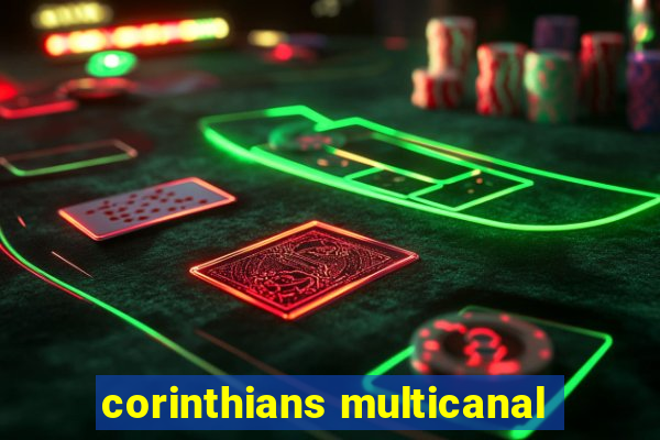 corinthians multicanal