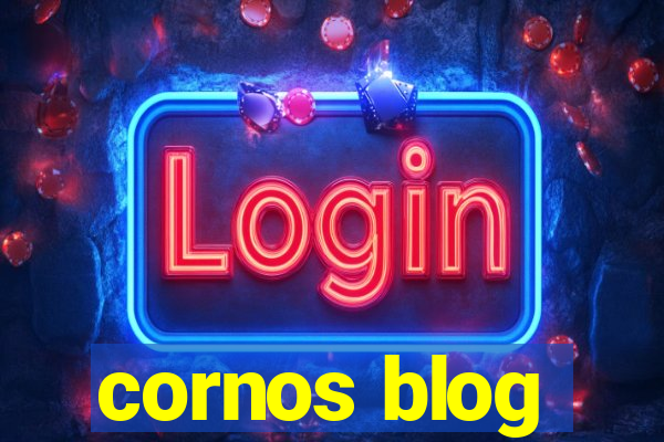 cornos blog