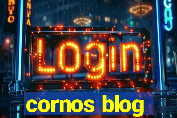 cornos blog