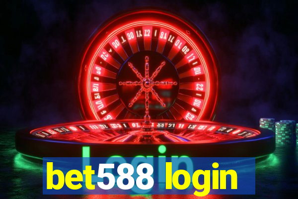 bet588 login