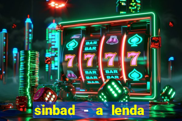 sinbad - a lenda dos sete mares download