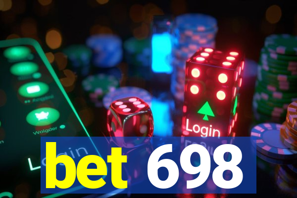 bet 698