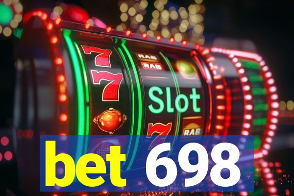 bet 698