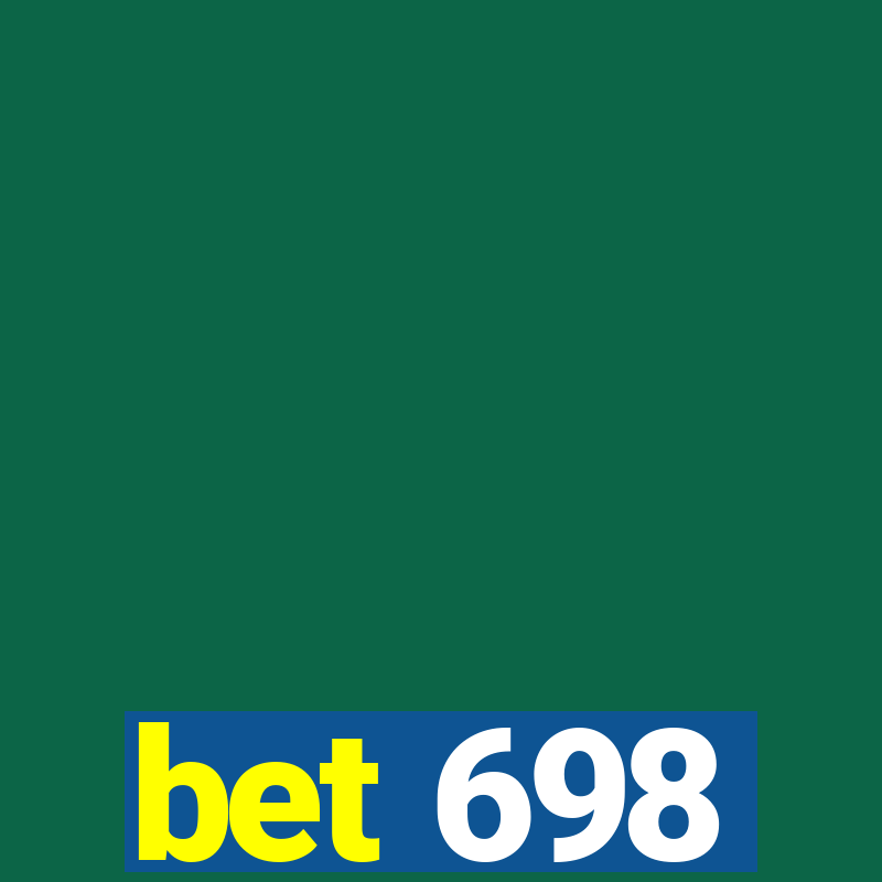 bet 698