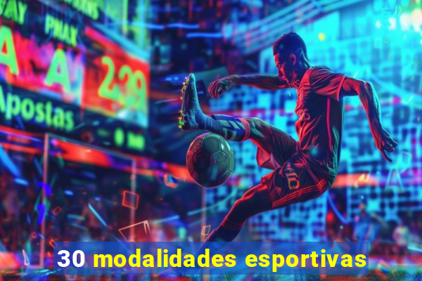 30 modalidades esportivas