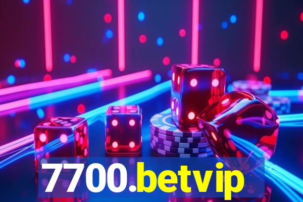 7700.betvip