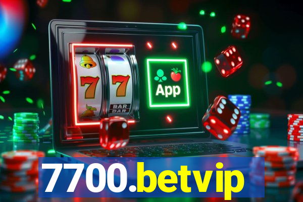 7700.betvip