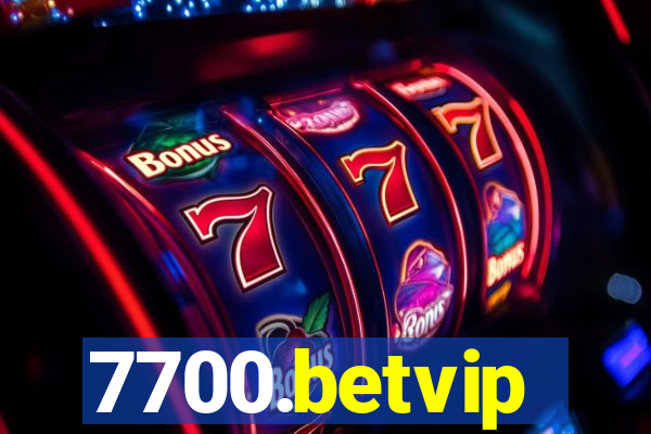 7700.betvip