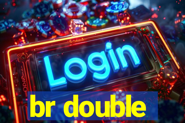 br double