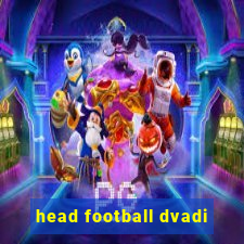 head football dvadi