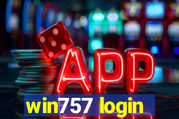 win757 login