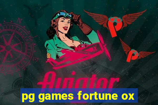 pg games fortune ox