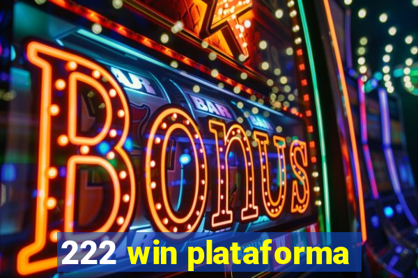 222 win plataforma