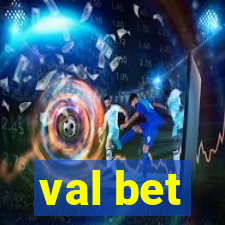 val bet