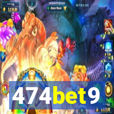 474bet9