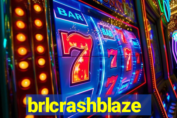 brlcrashblaze