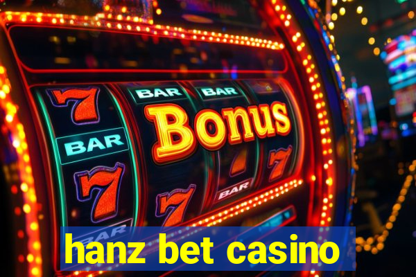 hanz bet casino