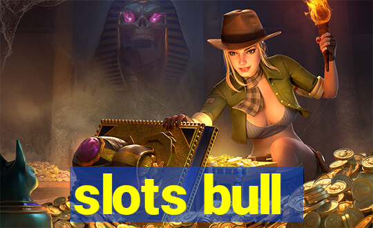 slots bull