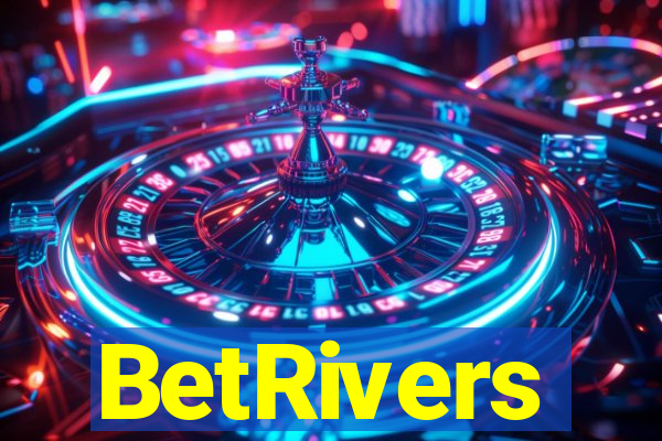 BetRivers