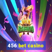 456 bet casino