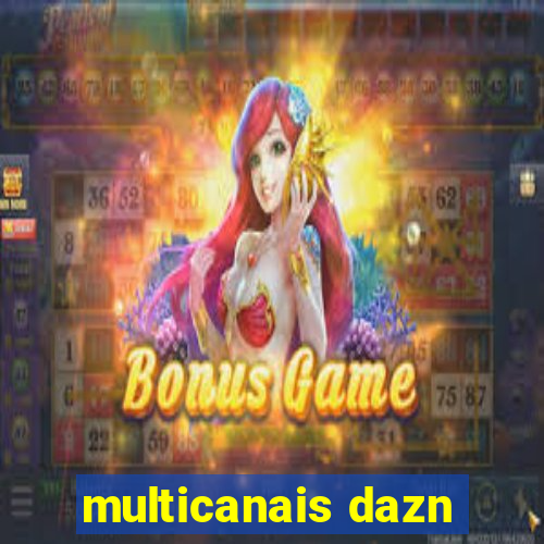 multicanais dazn