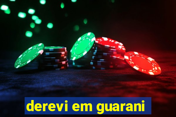 derevi em guarani