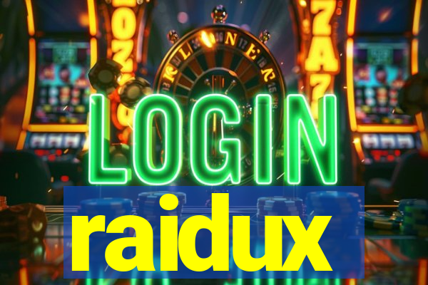 raidux