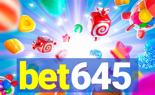 bet645