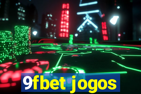 9fbet jogos