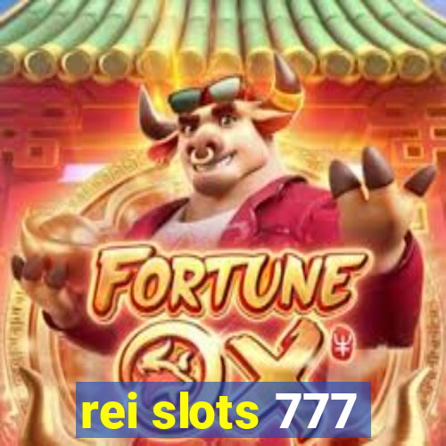 rei slots 777