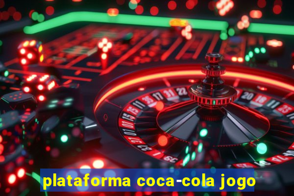 plataforma coca-cola jogo