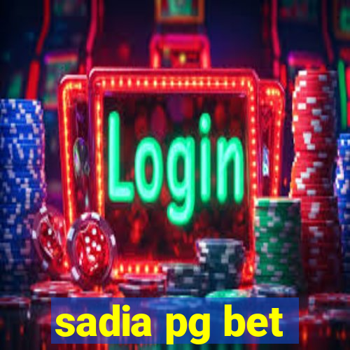 sadia pg bet