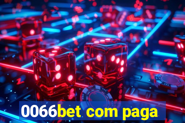 0066bet com paga