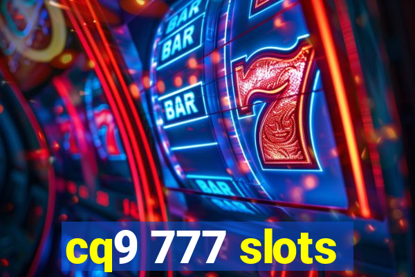 cq9 777 slots