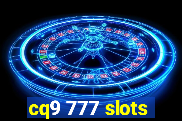 cq9 777 slots