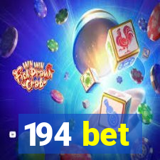 194 bet