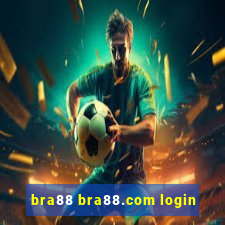 bra88 bra88.com login