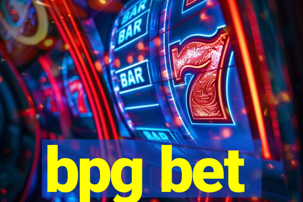 bpg bet