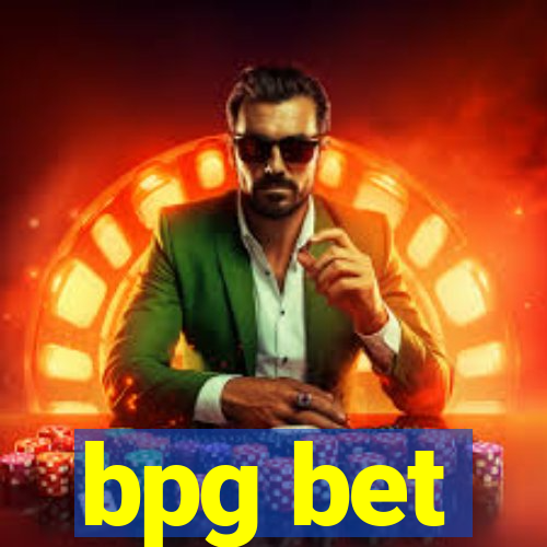 bpg bet