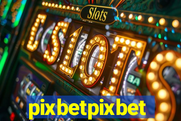 pixbetpixbet