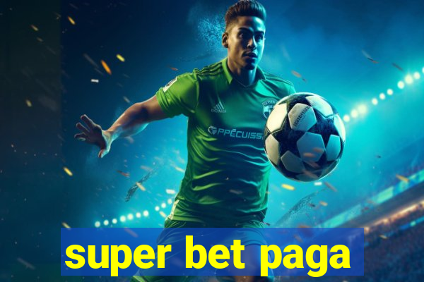 super bet paga