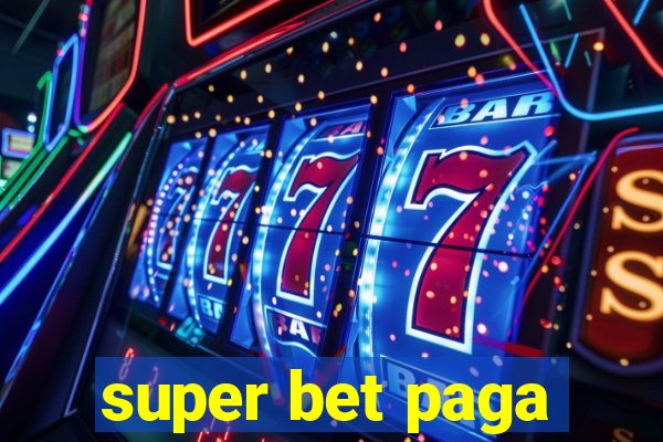 super bet paga