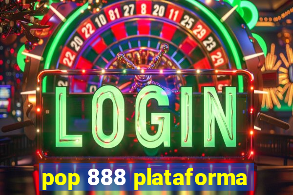 pop 888 plataforma