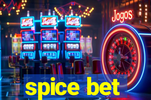 spice bet