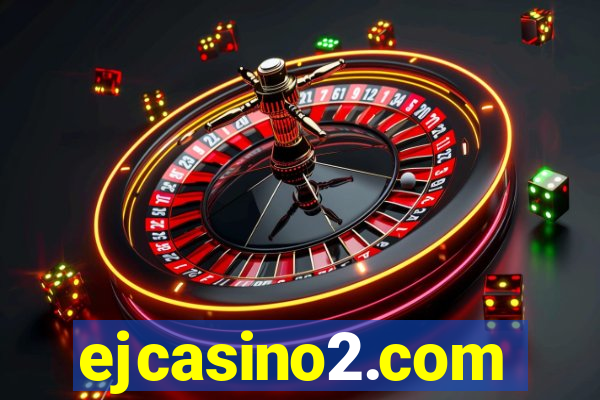 ejcasino2.com